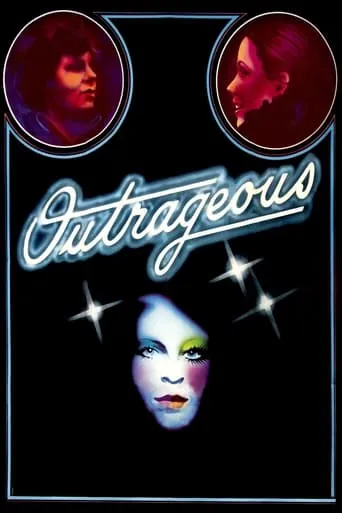 Outrageous! movie poster - Rated 5.5/10