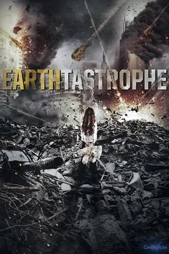 Earthtastrophe movie poster - Rated 4.7/10