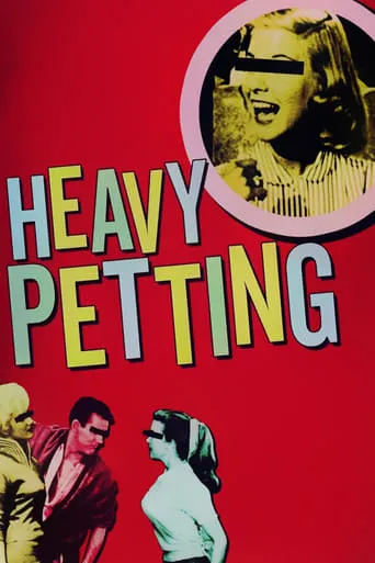 Heavy Petting movie poster - Rated 5.6/10