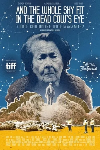 And the Whole Sky Fit in the Dead Cow's Eye movie poster - Rated 5.9/10