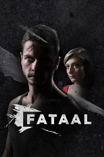 Fatal movie poster - Rated 8/10
