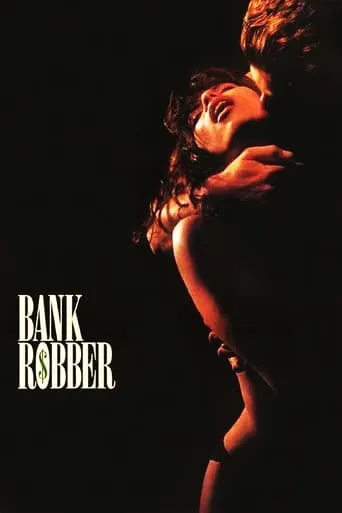 Bank Robber movie poster - Rated 4.3/10