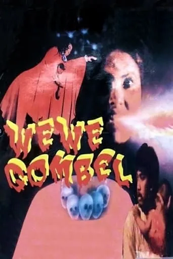 Wewe Gombel movie poster - Entertainment content