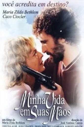 Minha Vida Em Suas Mãos movie poster - Rated 8/10