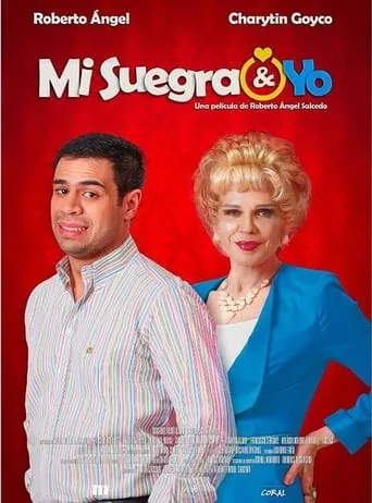 Mi suegra y yo movie poster - Rated 7/10