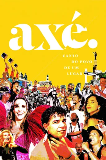 Axé: Music of a People movie poster - Rated 7.9/10