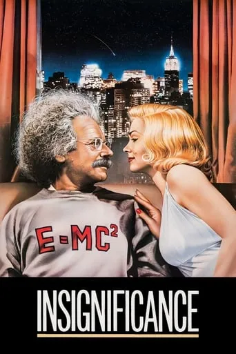 Insignificance movie poster - Rated 6.4/10