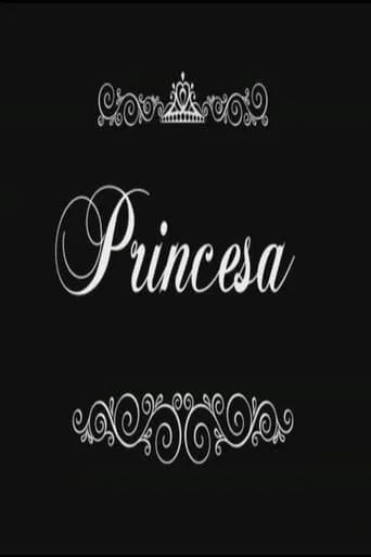 Princesa movie poster - Entertainment content