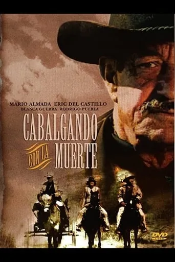 Cabalgando con la muerte movie poster - Rated 5.3/10