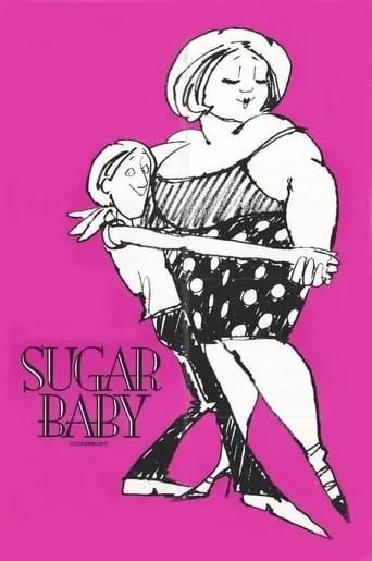 Sugarbaby movie poster - Rated 5.6/10