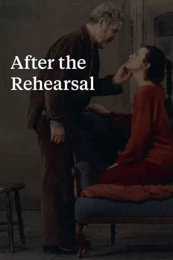 After the Rehearsal movie poster - Rated 6.9/10