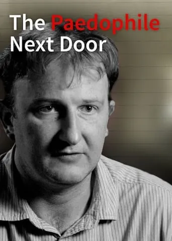 The Paedophile Next Door movie poster - Rated 6.3/10