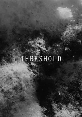 Threshold movie poster - Entertainment content
