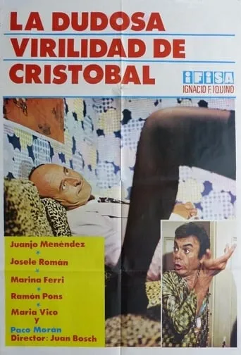 La dudosa virilidad de Cristóbal movie poster - Entertainment content