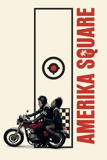Amerika Square movie poster - Rated 5.7/10