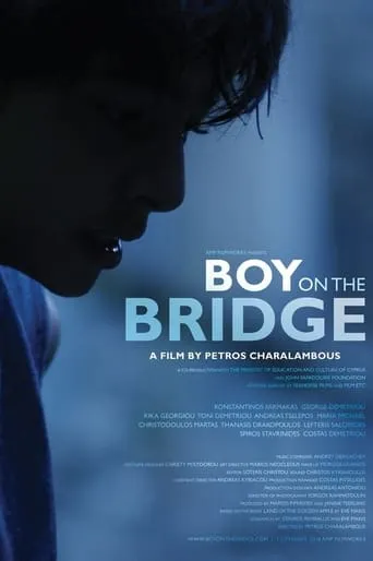 Boy on the Bridge movie poster - Rated 7/10