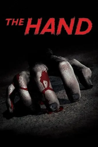 The Hand movie poster - Rated 5.899/10