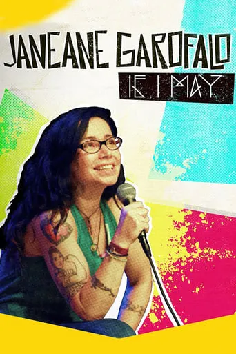 Janeane Garofalo: If I May movie poster - Rated 5.5/10