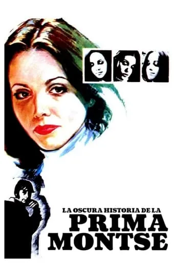 La oscura historia de la prima Montse movie poster - Rated 3.8/10