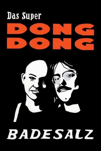 Badesalz - Das Super Dong Dong movie poster - Entertainment content