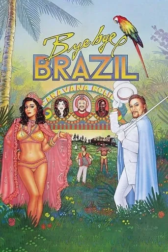 Bye Bye Brazil movie poster - Rated 6.9/10
