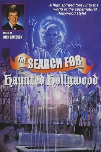 The Search for Haunted Hollywood movie poster - Rated 4.8/10