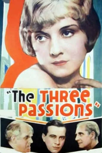 The Three Passions movie poster - Rated 5.6/10