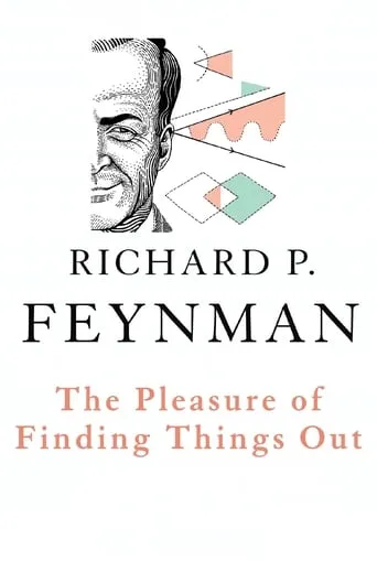 The Pleasure of Finding Things Out movie poster - Rated 8/10