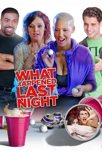 What Happened Last Night movie poster - Rated 8/10