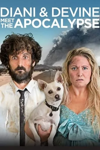 Diani and Devine Meet the Apocalypse movie poster - Rated 6.7/10