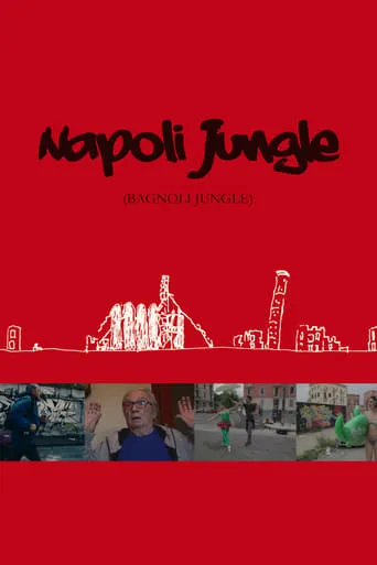 Napoli Jungle movie poster - Entertainment content