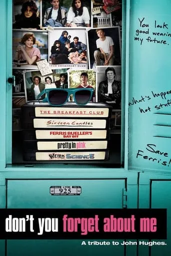 Don't You Forget About Me movie poster - Rated 5.3/10