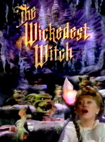 The Wickedest Witch movie poster - Rated 5/10