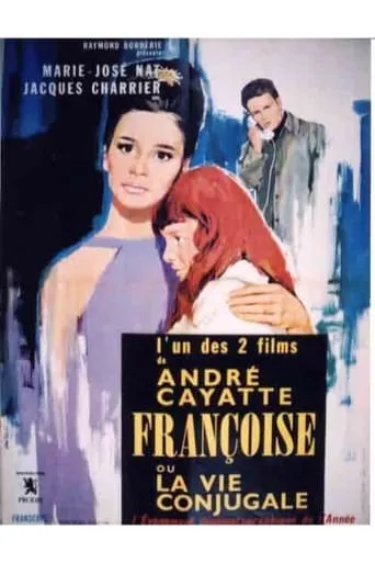 Anatomy of a Marriage: My Days with Françoise movie poster - Rated 5.6/10
