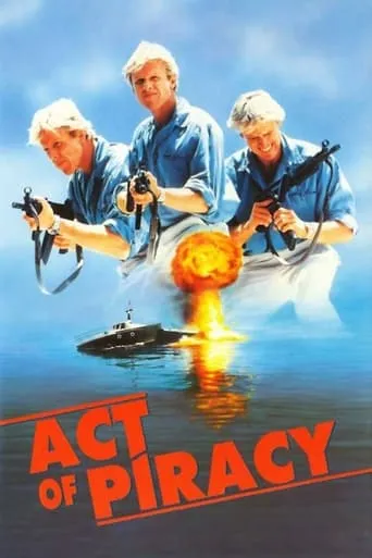 Act of Piracy movie poster - Rated 3.3/10