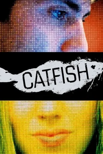 Catfish movie poster - Rated 6.85/10