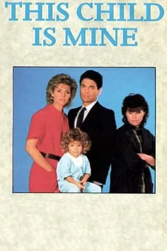 This Child Is Mine movie poster - Rated 7.5/10