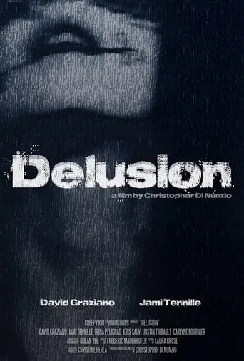 Delusion movie poster - Rated 4.6/10