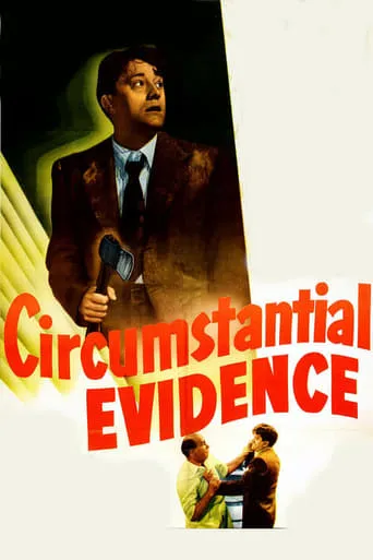 Circumstantial Evidence movie poster - Rated 4.8/10