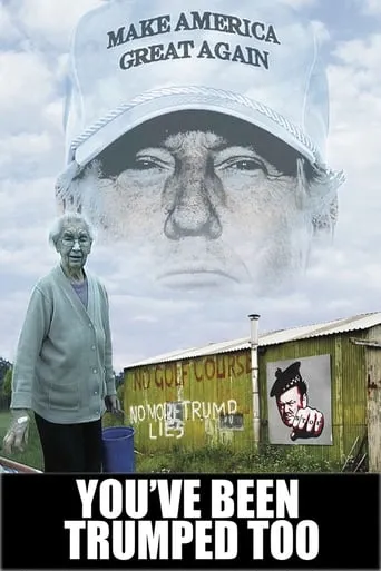You've Been Trumped Too movie poster - Rated 7.8/10