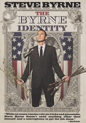 Steve Byrne: The Byrne Identity movie poster - Rated 7/10