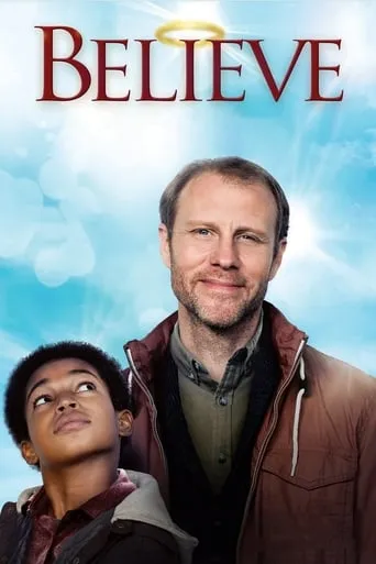 Believe movie poster - Rated 6.5/10
