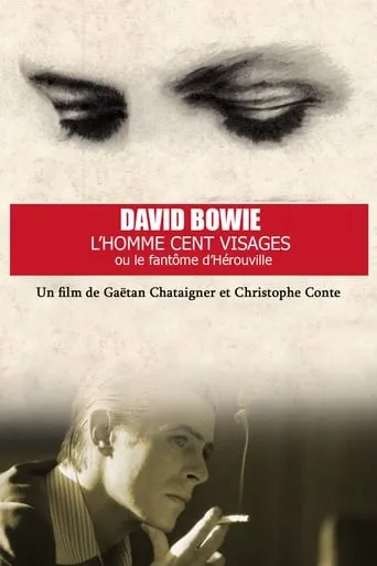 Bowie, Man with a Hundred Faces or The Phantom of Hérouville movie poster - Rated 7/10