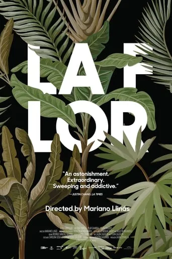 La Flor movie poster - Rated 7.4/10