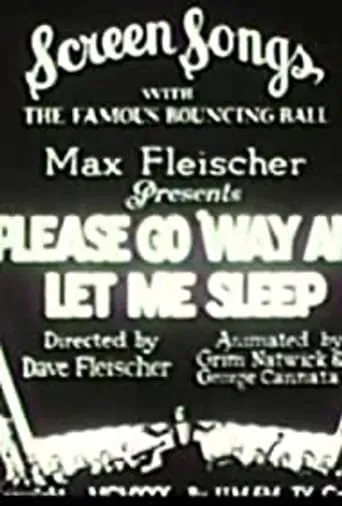 Please Go 'Way and Let Me Sleep movie poster - Rated 4/10