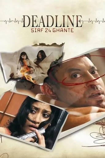 Deadline: Sirf 24 Ghante movie poster - Rated 4.6/10
