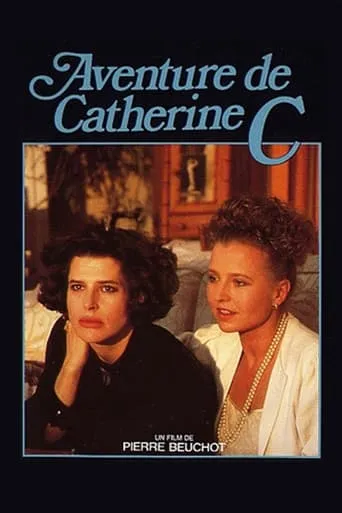 Adventure of Catherine C. movie poster - Rated 3.7/10