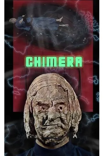 Chimera movie poster - Entertainment content