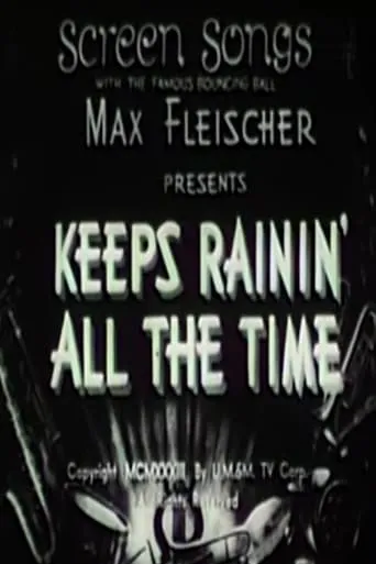Keeps Rainin' All the Time movie poster - Rated 1/10