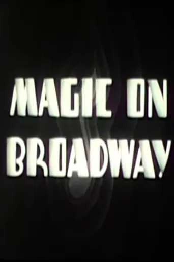 Magic on Broadway movie poster - Entertainment content